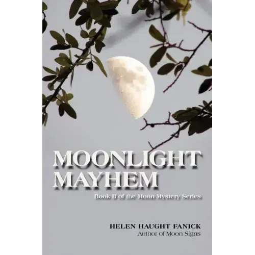 Moonlight Mayhem: Moon Mystery Series II