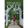 Breaking Out