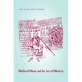 Medieval Music and the Art of Memory