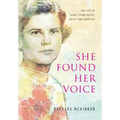 She Found Her Voice: The Life of Nancy Evans Roles, Artist and Advocate
