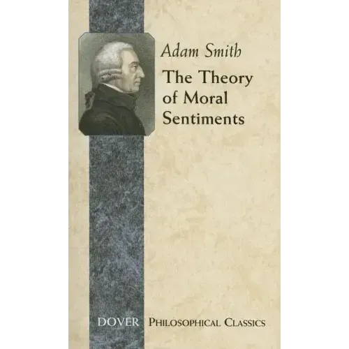 The Theory of Moral Sentiments