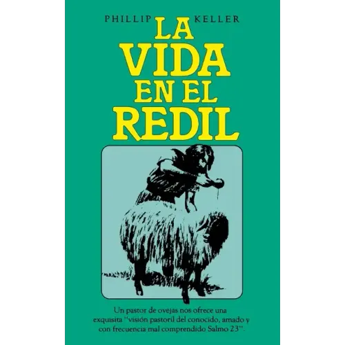 La Vida En El Redil