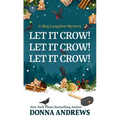 Let It Crow! Let It Crow! Let It Crow!