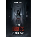 The Onryō's Curse