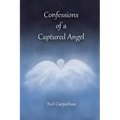 Confessions of a Captured Angel