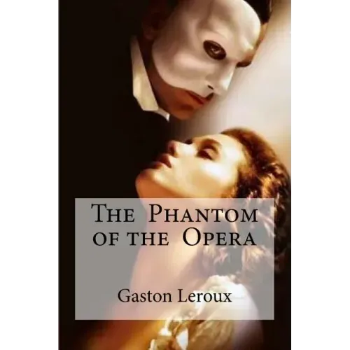 The Phantom of the Opera