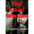 Prep School Obsession