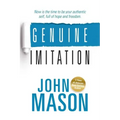 Genuine Imitation: Now is the time to be your authentic self, full of hope and freedom.
