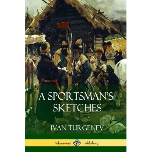 A Sportsman's Sketches