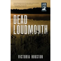 Dead Loudmouth