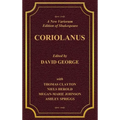 A New Variorium Edition of Shakespeare CORIOLANUS Volume II