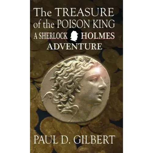 The Treasure of the Poison King - A Sherlock Holmes Adventure