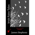 Irish Fairy Tales
