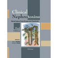 Clinical Nephrotoxins: Renal Injury from Drugs and Chemicals