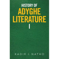 History of Adyghe Literature