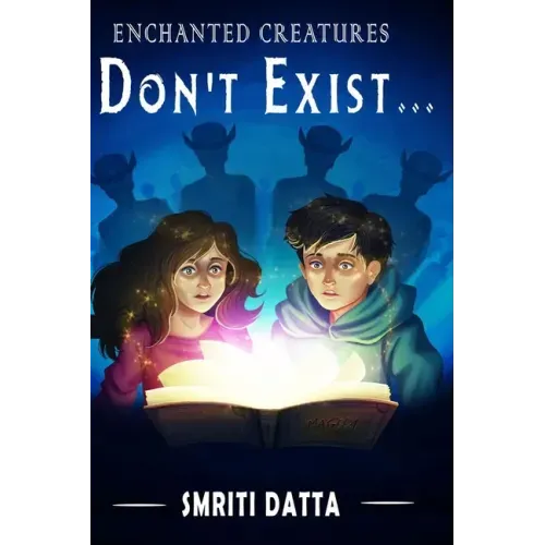 Enchanted Creatures Don't Exist...
