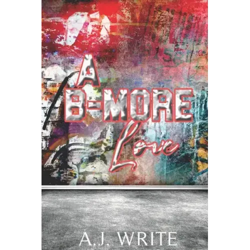 A B-more Love
