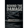 Behind the Damage