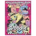 Doodle: An Adult Coloring Book Stress Relieving Doodle Designs Coloring Book with 25 Antistress Coloring Pages for Adults & Te