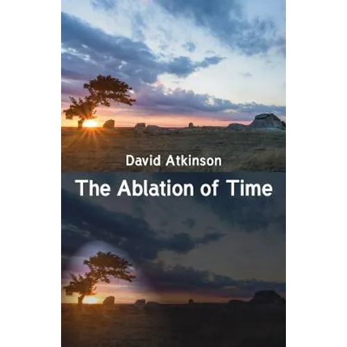 The Ablation of Time