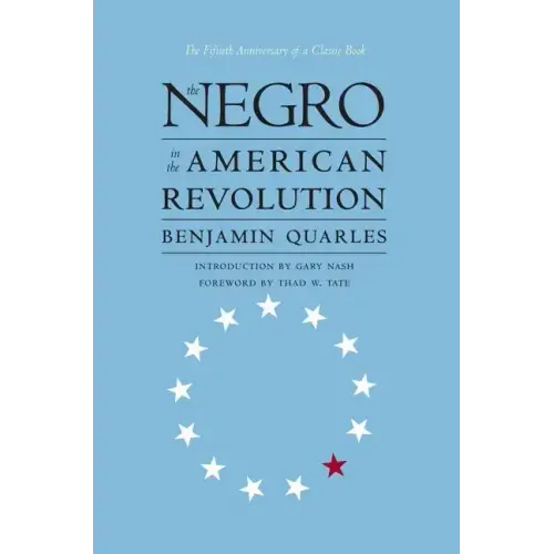 Negro in the American Revolution