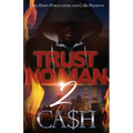 Trust No Man 2
