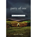 Party of One: The Loner's Manifesto