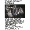 Tobias Zielony: The Fall