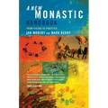 A New Monastic Handbook: From Vision to Practice