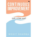 The Lean Way: Continuous Improvement