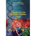 Terapeutica en Medicina Interna Tomo I