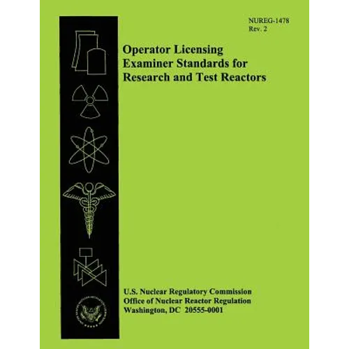 Operator Licensing Examiner Standards for Research and Test Reactors