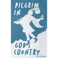 Pilgrim in God's Country