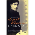 Dark Star: The Loneliness of Being Rajesh Khanna