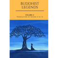 Buddhist Legends: Vol. II: Vol. II: Translation of Books 3 to 12