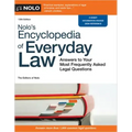 Nolo's Encyclopedia of Everyday Law: Answers to Your Most Frequently Asked Legal Questions
