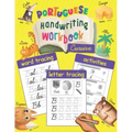 Portuguese Handwriting Workbook: Cursive: Trace & Learn to Write Portuguese - Lots of Portuguese Letter Tracing, Word Tracing, and other Activities fo