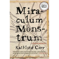 Miraculum Monstrum