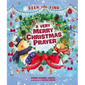 A Very Merry Christmas Prayer Seek and Find: A Sweet Poem of Gratitude for Holiday Joys, Family Traditions, and Baby Jesus