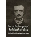 Poe and the Remapping of Antebellum Print Culture