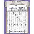 News Stand Circle a Word Vol.1: Large Print 100 Random Puzzles