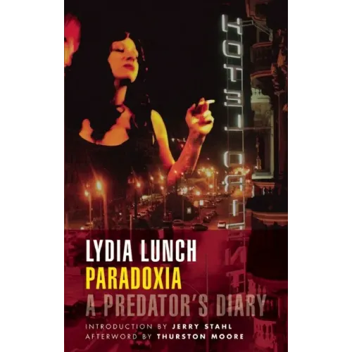 Paradoxia: A Predator's Diary