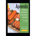 Aprenda a elaborar embutidos y fiambres caseros: Colección conocer y aprender