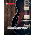 Curso de Fingerpicking y Chord melody: Armonía avanzada para la guitarra