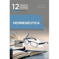 Hermenéutica, Cómo Entender La Biblia