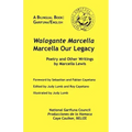 Walagante Marcella: Marcella Our Legacy