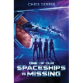 One of Our Spaceships is Missing