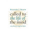 Called to the Life of the Mind: Some Advice for Evangelical Scholars