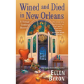 Wined and Died in New Orleans
