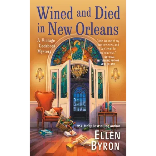 Wined and Died in New Orleans